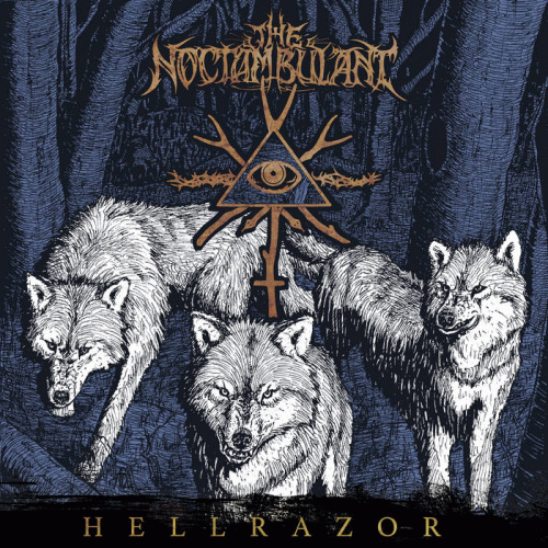 The Noctambulant : Hellrazor (Single)